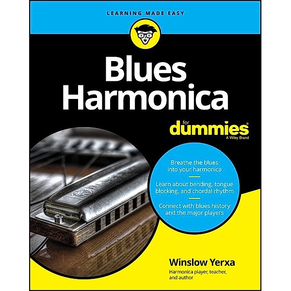 Blues Harmonica For Dummies, Winslow Yerxa