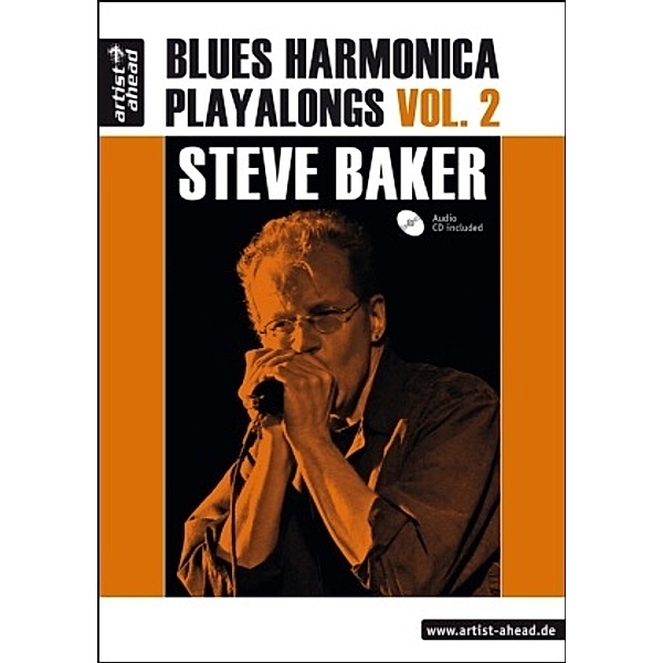 Blues Harmonica Playalongs, m. Audio-CD.Vol.2, Steve Baker