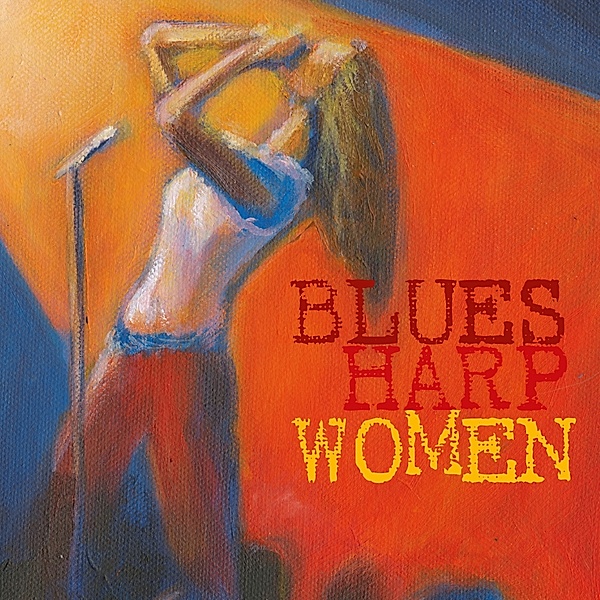 Blues Harp Women, Diverse Interpreten