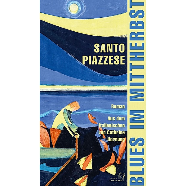 Blues im Mittherbst, Santo Piazzese