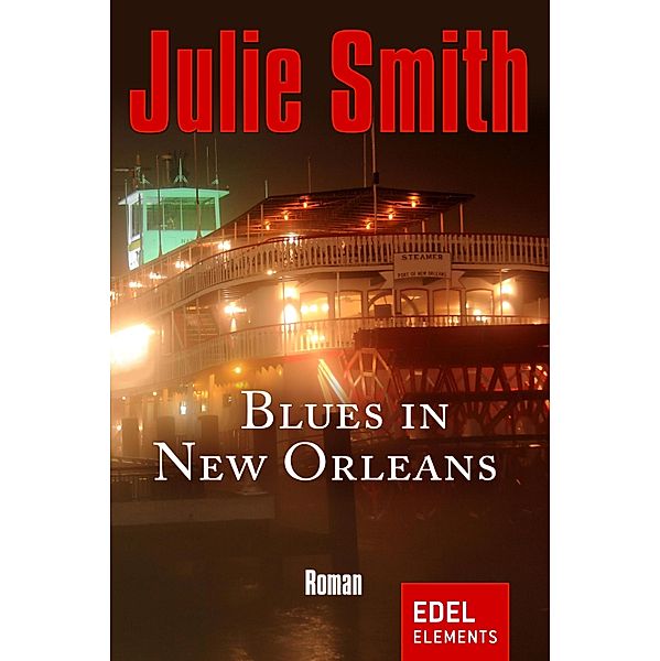 Blues in New Orleans / Skip Langdon Bd.1, Julie Smith
