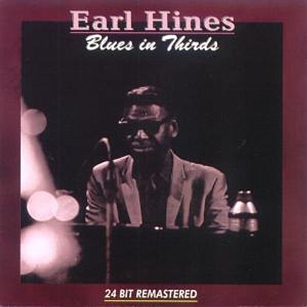 Blues In Thirds-24bit, Earl Hines
