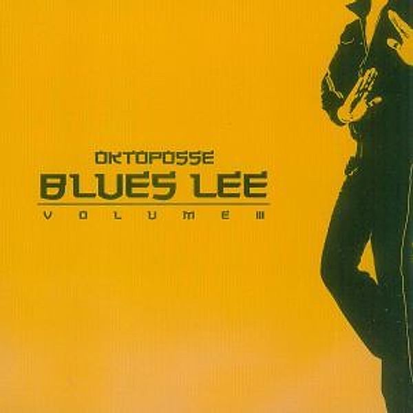 Blues Lee Vol.3, Oktoposse