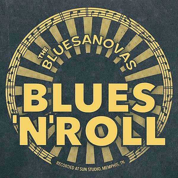 Blues 'N' Roll, The Bluesanovas
