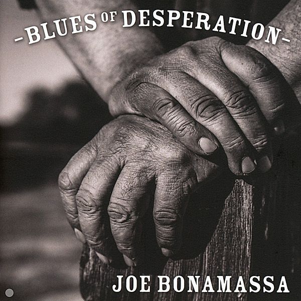 Blues Of Desperation, Joe Bonamassa