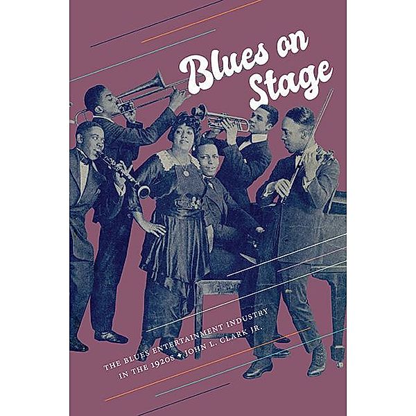 Blues on Stage / Excelsior Editions, John L. Clark