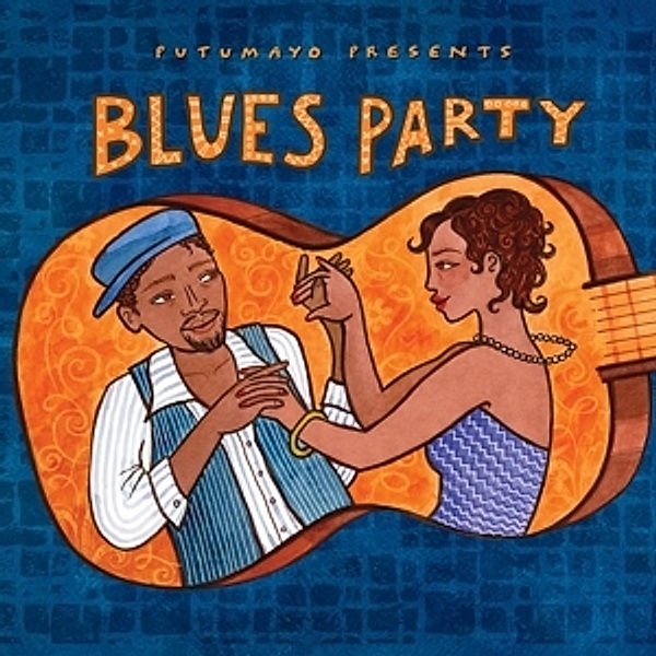 Blues Party, Putumayo Presents, Various