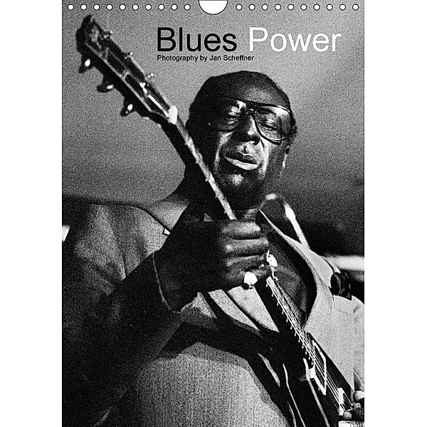 Blues Power (Wandkalender 2018 DIN A4 hoch), Jan Scheffner