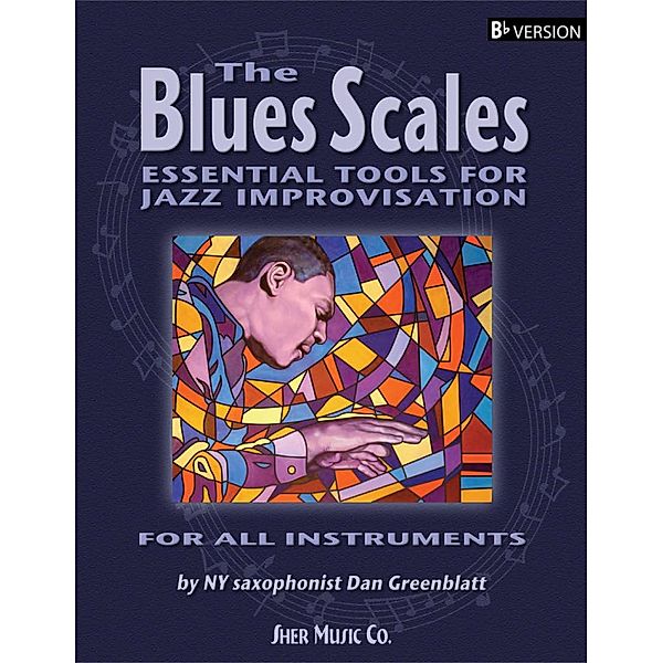 Blues Scales - Bb Version, Dan Greenblatt