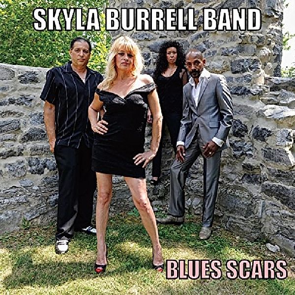 Blues Scars, Skyla-Band- Burrell