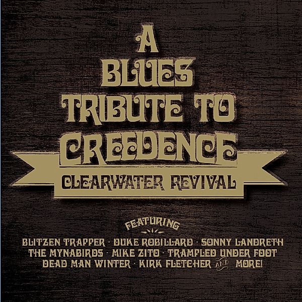 Blues Tribute, Creedence Clearwater Revival