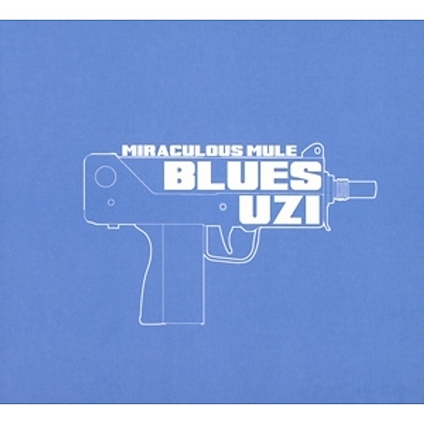 Blues Uzi, Miraculous Mule