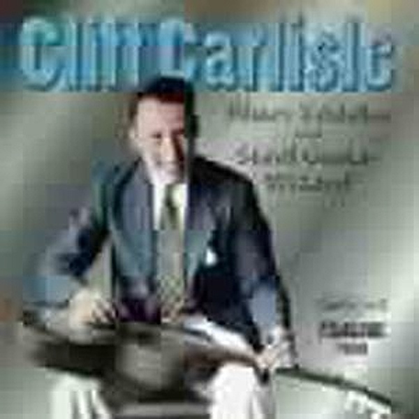 Blues Yodeler And Steel Guit, Cliff Carlisle
