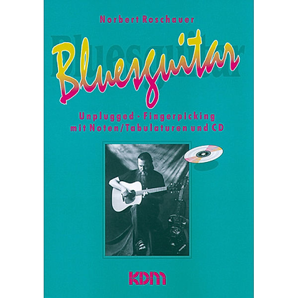 Bluesguitar, m. Audio-CD, Norbert Roschauer