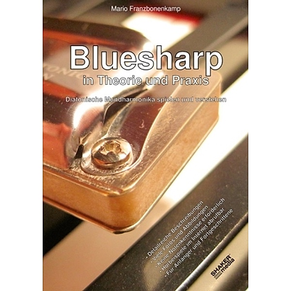 Bluesharp in Theorie und Praxis, Mario Franzbonenkamp