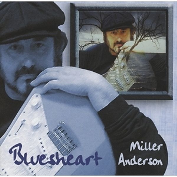 Bluesheart, Miller Anderson