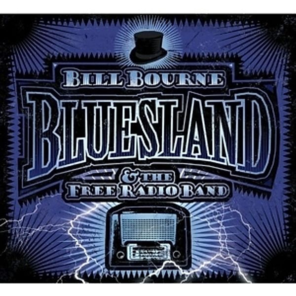 Bluesland, Bill & The Free Radio Bourne