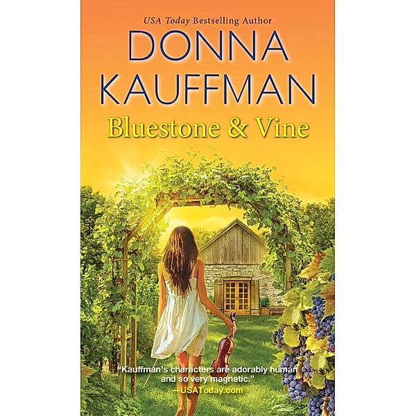 Bluestone & Vine / Blue Hollow Falls Bd.2, Donna Kauffman