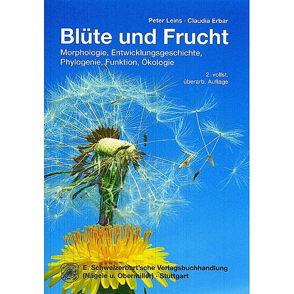 Blüte und Frucht, Claudia Erbar, Peter Leins