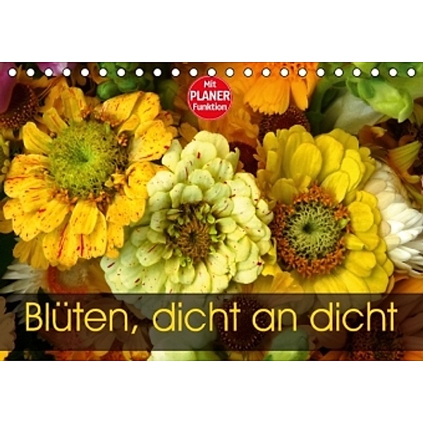 Blüten dicht an dicht (Tischkalender 2016 DIN A5 quer), Gisela Kruse