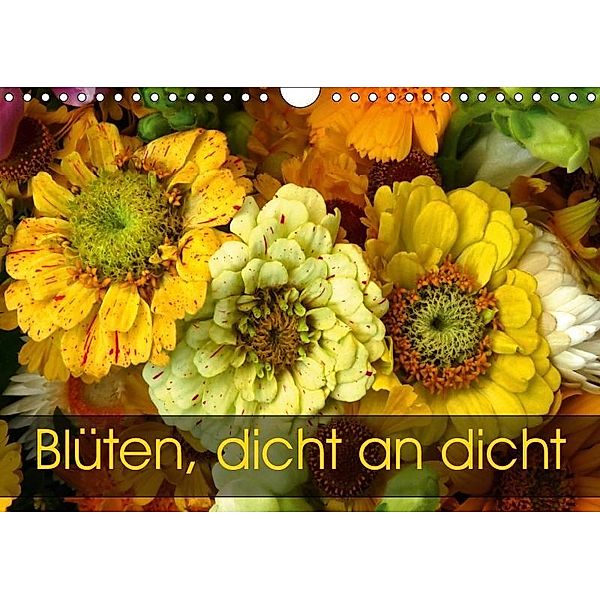 Blüten dicht an dicht (Wandkalender 2019 DIN A4 quer), Gisela Kruse