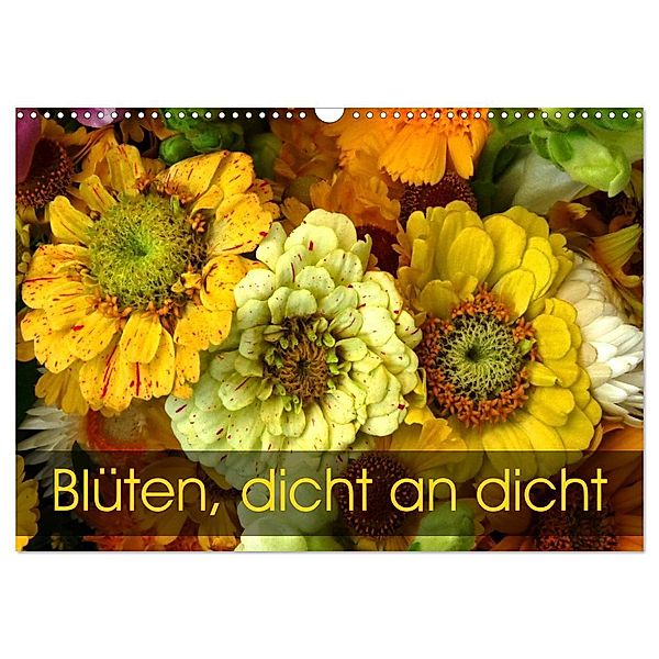 Blüten dicht an dicht (Wandkalender 2024 DIN A3 quer), CALVENDO Monatskalender, Gisela Kruse