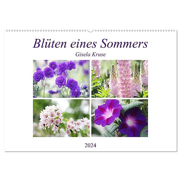 Blüten eines Sommers (Wandkalender 2024 DIN A2 quer), CALVENDO Monatskalender, Gisela Kruse