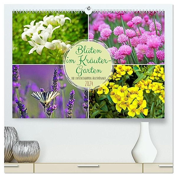 Blüten im Kräuter-Garten (hochwertiger Premium Wandkalender 2024 DIN A2 quer), Kunstdruck in Hochglanz, Calvendo