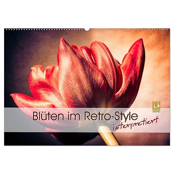 Blüten im Retro-Style (Wandkalender 2024 DIN A2 quer), CALVENDO Monatskalender, Foto-FukS