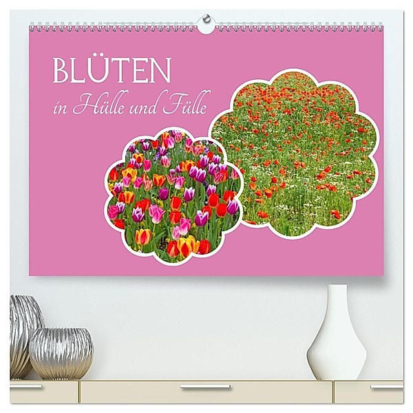 Blüten - in Hülle und Fülle (hochwertiger Premium Wandkalender 2024 DIN A2 quer), Kunstdruck in Hochglanz, Elisabeth Schittenhelm