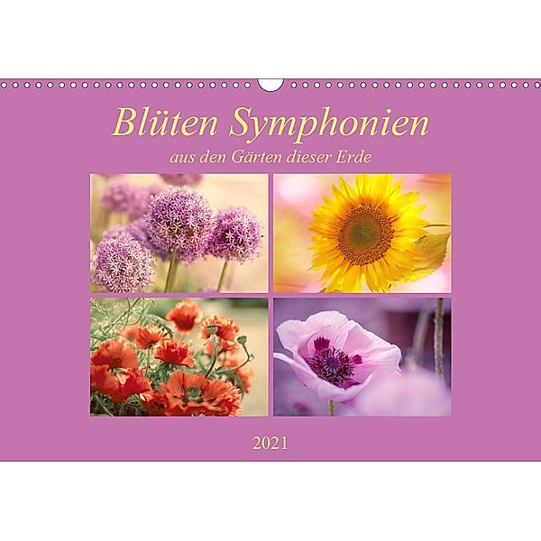 Blüten Symphonien aus den Gärten dieser Erde (Wandkalender 2021 DIN A3 quer), Tanja Riedel
