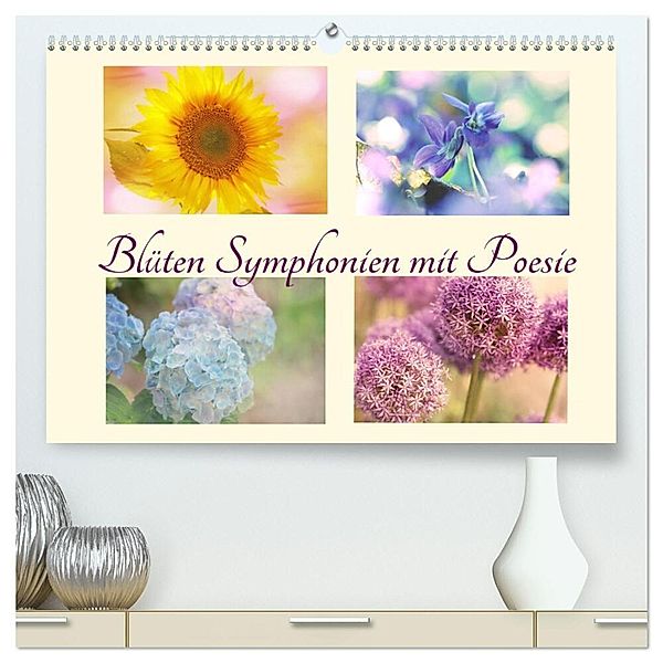 Blüten Symphonien mit Poesie (hochwertiger Premium Wandkalender 2024 DIN A2 quer), Kunstdruck in Hochglanz, Tanja Riedel