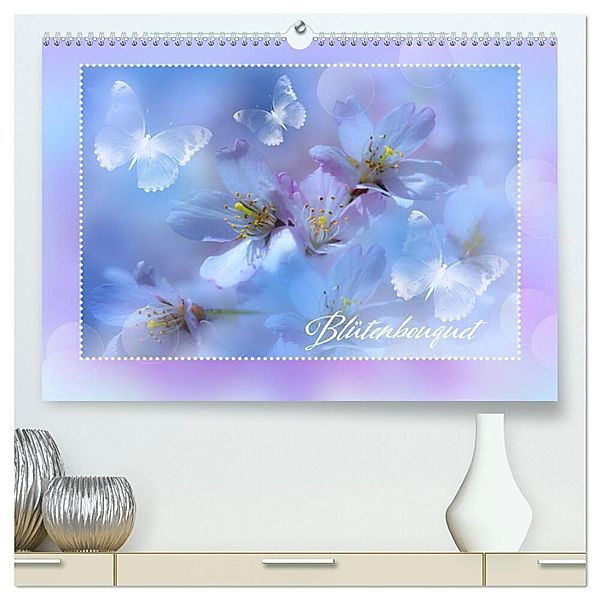 Blütenbouquet (hochwertiger Premium Wandkalender 2024 DIN A2 quer), Kunstdruck in Hochglanz, Astrid Ziemer