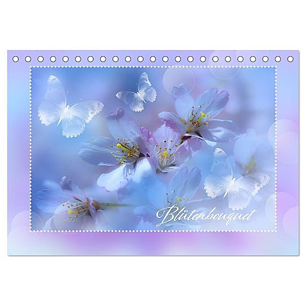 Blütenbouquet (Tischkalender 2024 DIN A5 quer), CALVENDO Monatskalender, Astrid Ziemer