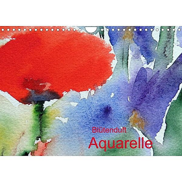 Blütenduft Aquarelle (Wandkalender 2023 DIN A4 quer), Wolgang Kwiatkowski