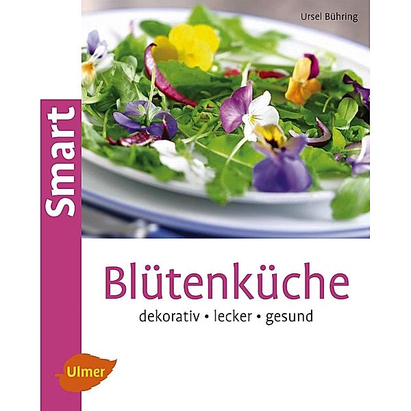 Blütenküche, Ursel Bühring