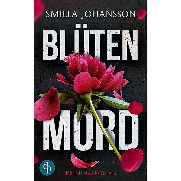 Blütenmord, Smilla Johansson