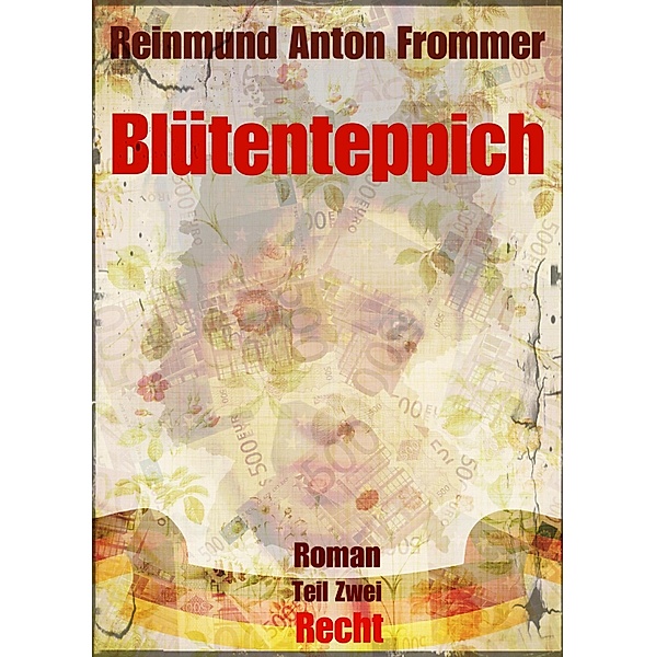Blütenteppich / Blütenteppich Bd.2, Reinmund Anton Frommer