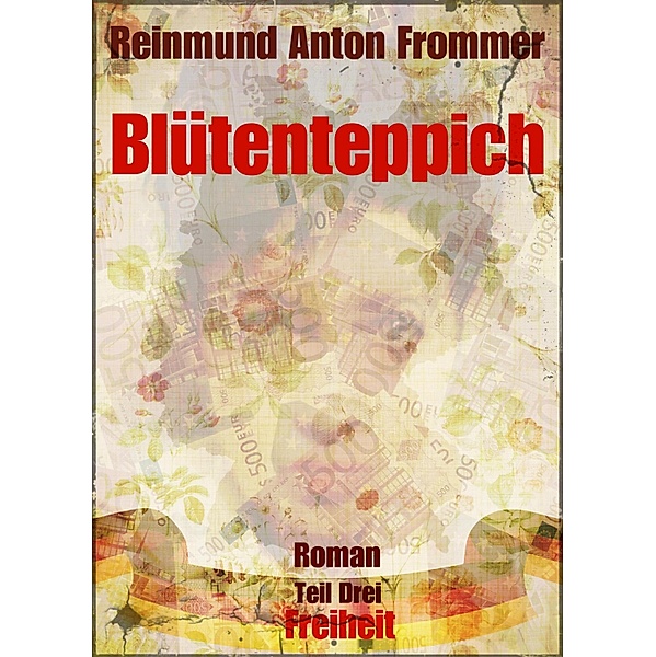 Blütenteppich / Blütenteppich Bd.3, Reinmund Anton Frommer
