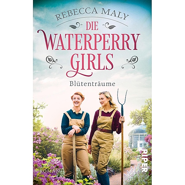 Blütenträume / Die Waterperry Girls Bd.1, Rebecca Maly