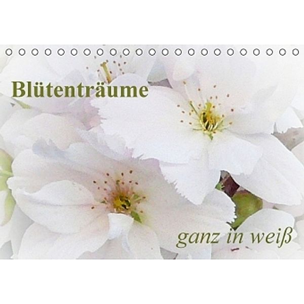 Blütenträume - ganz in weiß / CH-Version (Tischkalender 2016 DIN A5 quer), Art-Motiva