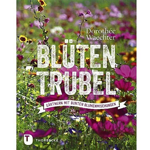 Blütentrubel, Dorothée Waechter