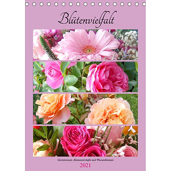 Blütenvielfalt (Tischkalender 2021 DIN A5 hoch), Birgit Siegmund