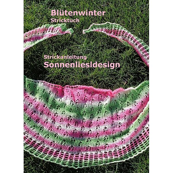 Blütenwinter - Stricktuch, Liesl Sonnenliesldesign