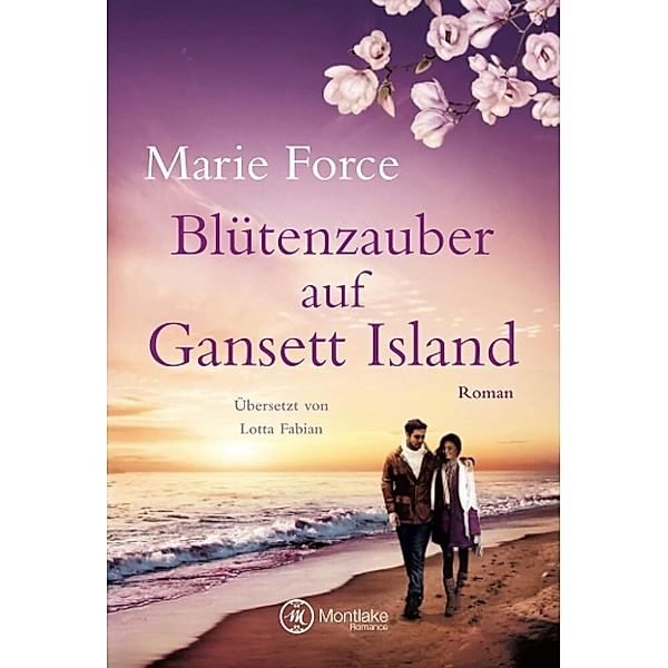 Blütenzauber auf Gansett Island / Die McCarthys Bd.19, Marie Force