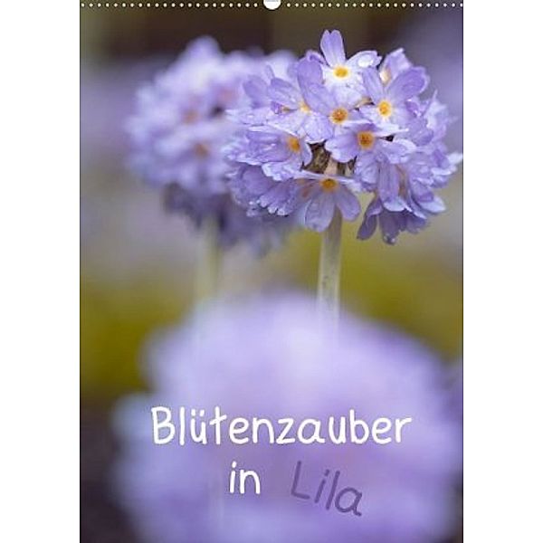 Blütenzauber in Lila (Wandkalender 2020 DIN A2 hoch), Ulrike Adam