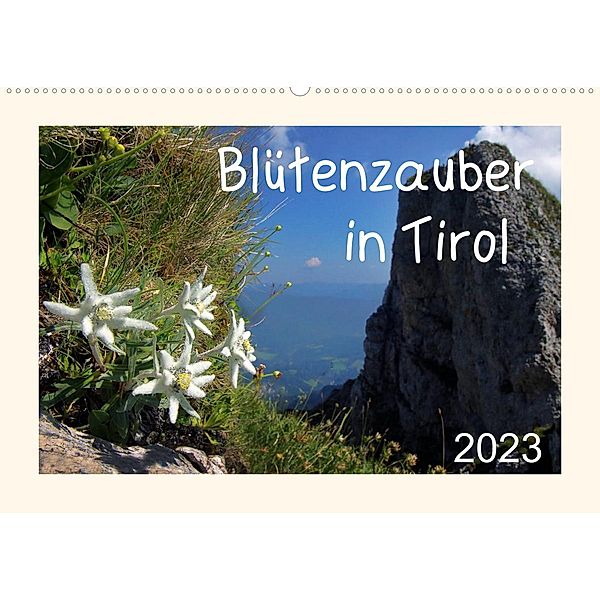 Blütenzauber in Tirol (Wandkalender 2023 DIN A2 quer), Leon