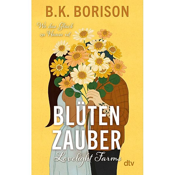 Blütenzauber / Lovelight Farms Bd.2, B. K. Borison