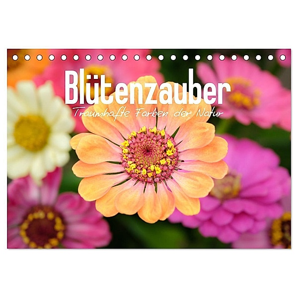 Blütenzauber - Traumhafte Farben der Natur (Tischkalender 2024 DIN A5 quer), CALVENDO Monatskalender, BENPX MEDIA