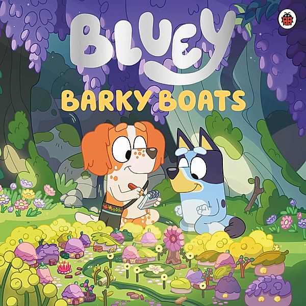 Bluey: Barky Boats / Bluey, Bluey